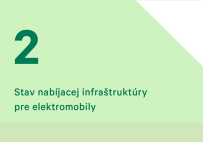 SEVA REPORT 2023 – KAPITOLA 2<br>Stav nabíjacej infraštruktúry pre elektromobily