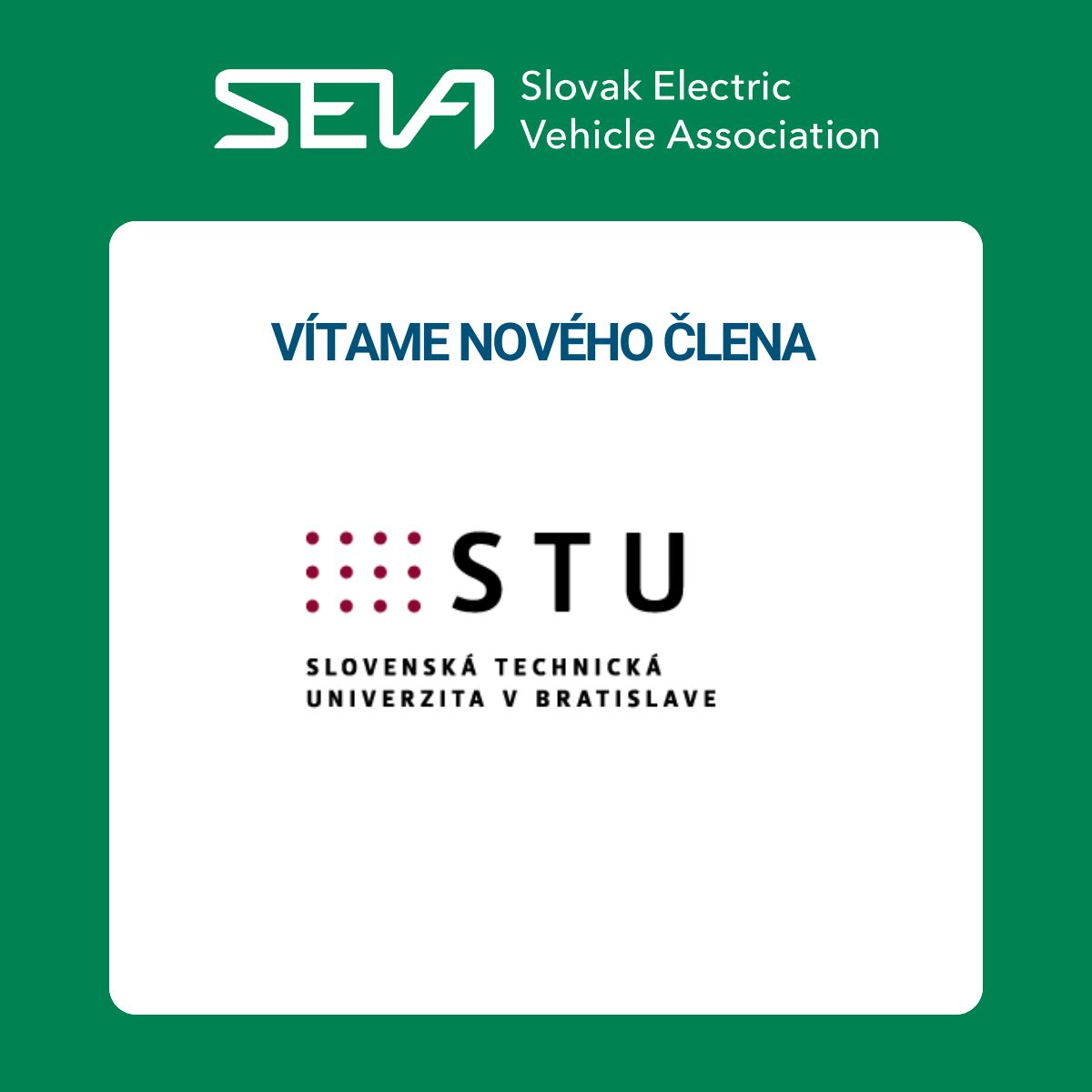 Slovenská technická univerzita v Bratislave ako nový člen SEVA